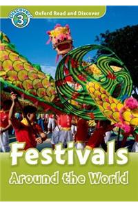 Oxford Read and Discover: Level 3: Festivals Around the World