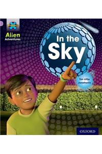 Project X: Alien Adventures: Lilac:In the Sky