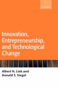 Innovation, Entrepreneurship, and Technological Change