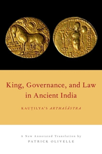 King, Governance, and Law in Ancient India
