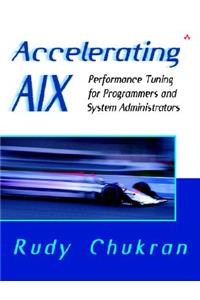 Accelerating AIX