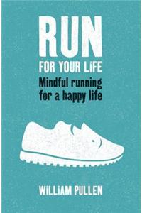 Run for Your Life