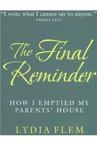 The Final Reminder