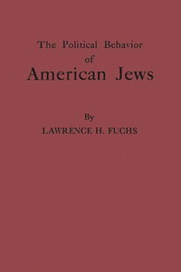 The Political Behavior of American Jews
