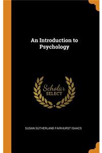 An Introduction to Psychology
