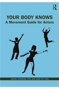 Your Body Knows