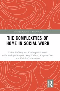 Complexities of Home in Social Work