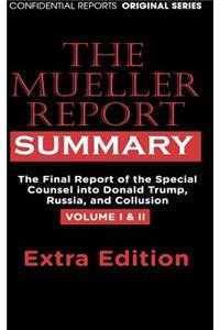The Mueller Report Hardcover Extra Summary Editon