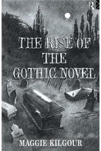 Rise of the Gothic Novel