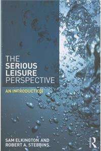 The Serious Leisure Perspective