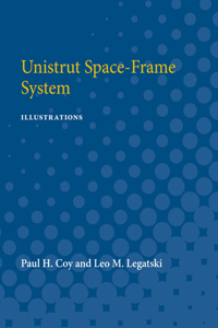 Unistrut Space-Frame System