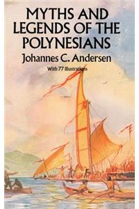 Myths and Legends of the Polynesians