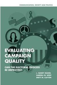 Evaluating Campaign Quality