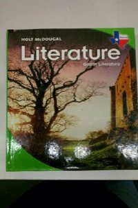 Holt McDougal Literature Texas: Student Edition British Literature 2010