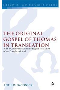 Original Gospel of Thomas in Translation