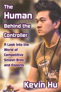 Human Behind the Controller