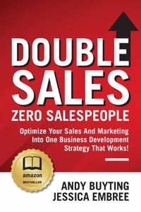 Double Sales / Zero Salespeople