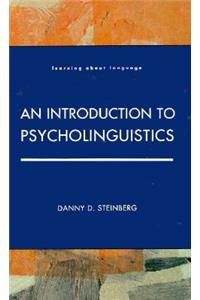 An Introduction to Psycholinguistics