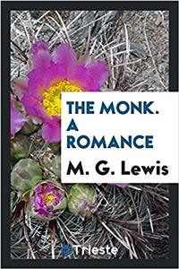 THE MONK. A ROMANCE