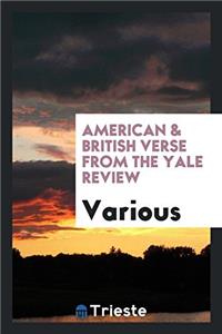 American & British Verse from the Yale Review