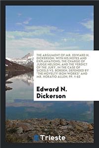 Argument of Mr. Edward N. Dickerson