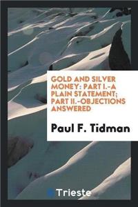 Gold and Silver Money