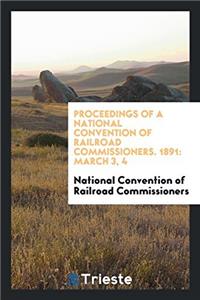 PROCEEDINGS OF A NATIONAL CONVENTION OF