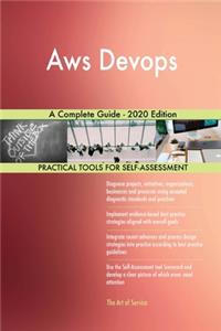 Aws Devops A Complete Guide - 2020 Edition