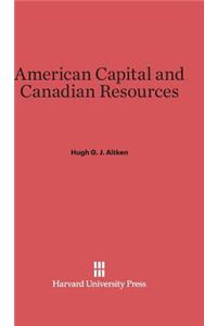 American Capital and Canadian Resources