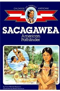 Sacagawea, American Pathfinder