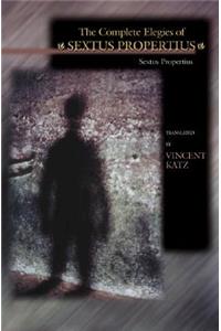 The Complete Elegies of Sextus Propertius