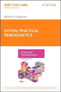 Practical Periodontics - Elsevier eBook on Vitalsource (Retail Access Card)