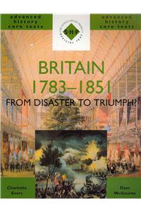 Britain 1783-1851