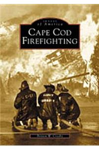 Cape COD Firefighting