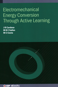 Electromechanical Energy Conversion for Active Learning