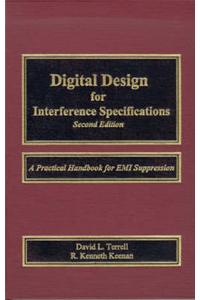 Digital Design for Interference Specifications: A Practical Handbook for EMI Suppression