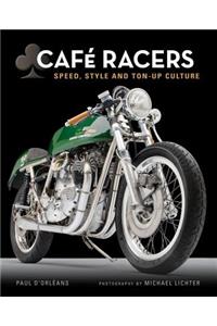 Cafe Racers: Speed, Style, and Ton-Up Culture