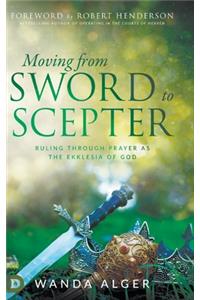 Moving from Sword to Scepter