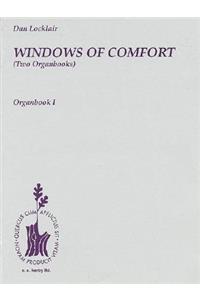 Windows Of Comfort (Two Organbooks)