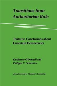 Transitions from Authoritarian Rule