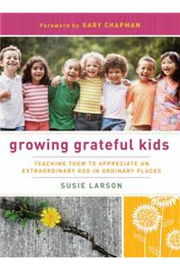Growing Grateful Kids