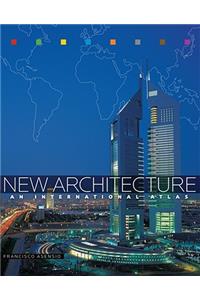 New Architecture: An International Atlas