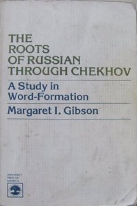 The Roots of Russian Through Chekhov