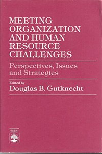Meeting Organization and Human Resource Challenges