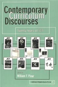 Contemporary Curriculum Discourses