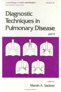 Diagnostic Techniques in Pulmonary Disease: Part II