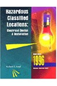 Hazardous Classified Locations: Electrical Design and Installation (Electrical Trades (W/O Electro))