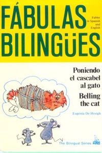 Poniendo el Cascabel al Gato/ Belling the Cat