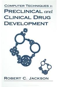 Computer Techniques in Preclinical and Clinical Drug Development