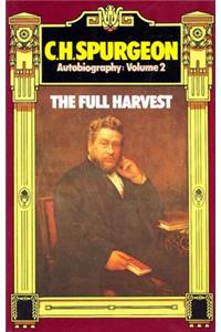 C. H. Spurgeon Autobiography Vol 2